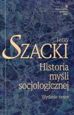 Szacki Jerzy - Historia myśli socjologicznej. Wydanie nowe 