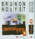 Hołyst Brunon - Terroryzm. Tom 1-2