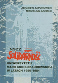 Zaporowski Zbigniew, Szumiło Mirosław - NSZZ Solidarność Uniwersytetu Marii Curie-Skłodowskiej w latach 1980-1981
