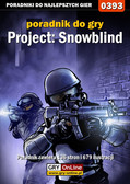 Maciej 'Elrond' Myrcha - Project: Snowblind - poradnik do gry