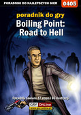 Maciej Jałowiec - Boiling Point: Road to Hell - poradnik do gry