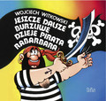 Wojciech Witkowski - Jeszcze dalsze burzliwe dzieje pirata Rabarbara