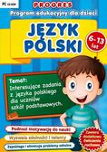 Progres: Język Polski 6-13 lat. Program edukacyjny dla dzieci 