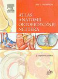 Thompson Jon C. - Atlas anatomii ortopedycznej Nettera 
