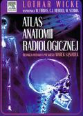Wicke Lothar, Firbas Wilhelm, Herold Christian - Atlas anatomii radiologicznej 