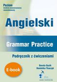 Dorota Guzik - Angielski. Grammar Practice. Podręcznik z ćwiczeniami