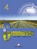 Virginia Evans, Jenny Dooley - Grammarway 4 SB with key EXPRESS PUBLISHING