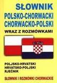 Praca zbiorowa - Słownik pol-chorwacki chorwacko-pol z rozmówkami
