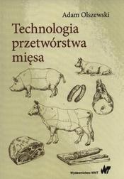 Technologia przetwórstwa mięsa 