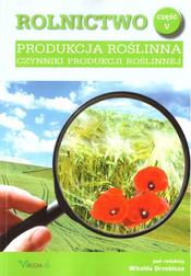 Rolnictwo cz.5 Produkcja roślinna
