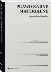 Mierzwińska-Lorencka Joanna - Prawo karne materialne. Kazusy dla aplikantów