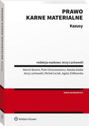 red.Lachowski Jerzy - Prawo karne materialne. Kazusy