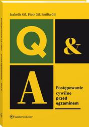 Gil Piotr, Gil Izabella, Gil Emilia - Postępowanie cywilne. Przed egzaminem