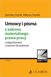 Piwnik Stanisław, Tomicki Mateusz - Umowy i pisma z zakresu materialnego prawa pracy z objaśnieniami i wzorami do pobrania