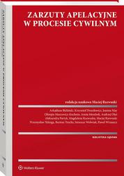 red.Rzewuski Maciej - Zarzuty apelacyjne w procesie cywilnym