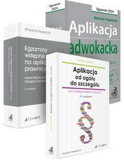 PAKIET: Aplikacja adwokacka 2024 + Aplikacja od ogółu do szczegółu + Egzaminy wstępne na aplikacje prawnicze