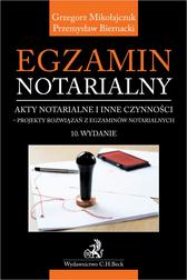 Biernacki Przemysław, Mikołajczuk Grzegorz - Egzamin notarialny 2024. Akty notarialne i inne czynności - projekty rozwiązań z egzaminów notarialnych