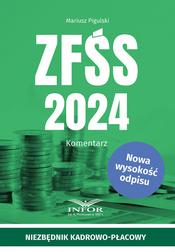 Pigulski Mariusz - ZFŚS 2024 Komentarz 