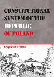 Prokop Krzysztof - Constitutional System of the Republic of Poland 