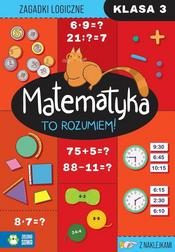 Matematyka. To rozumiem! Klasa 3 