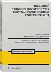 Tożsamość narodowa i konstytucyjna państwa członkowskiego Unii Europejskiej 